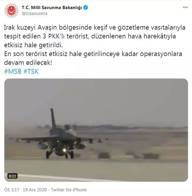 En son terörist etkisiz hale getirilinceye kadar operasyonlara devam edilecek" denildi.