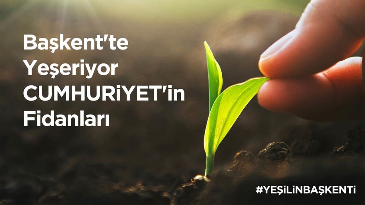 Yeşilin Başkenti projesi hayata geçiyor