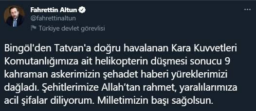 Cumhurbaşkanı Yardımcısı Fuat Oktay, TBMM Başkanı Mustafa Şentop, İletişim Başkanı Fahrettin Altun ve Cumhurbaşkanlığı Sözcüsü İbrahim Kalın, Bitlis'te meydana gelen helikopter kazasında şehit olan askerler için başsağlığı mesajı paylaştı.