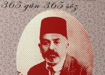 Mehmet Akif Ersoy'un 365 sözü kitaplaştı