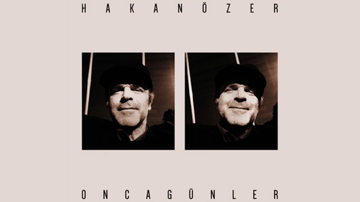 Hakan Özer'in ilk albümü Onca Günler yayında