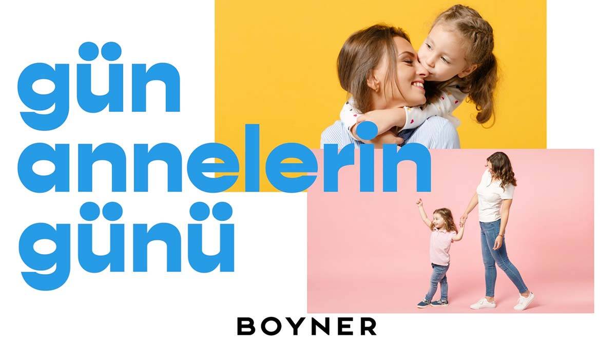 Boyner, Anne Sözü Dinleyin diyor
