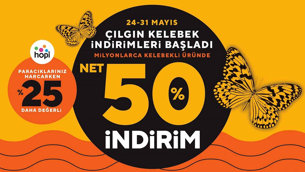 Çılgın Kelebek indirimleri başladı