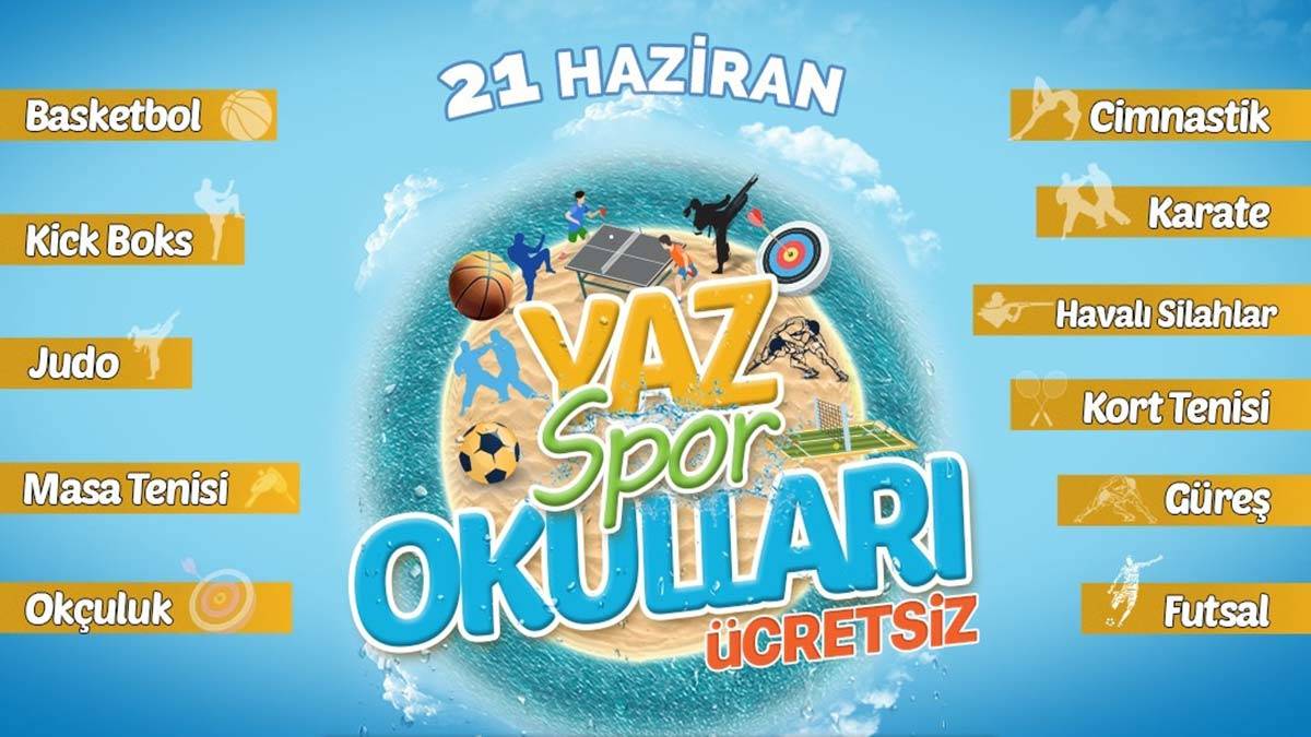 Yaz Spor Okulları 21 Haziran'da başlıyor