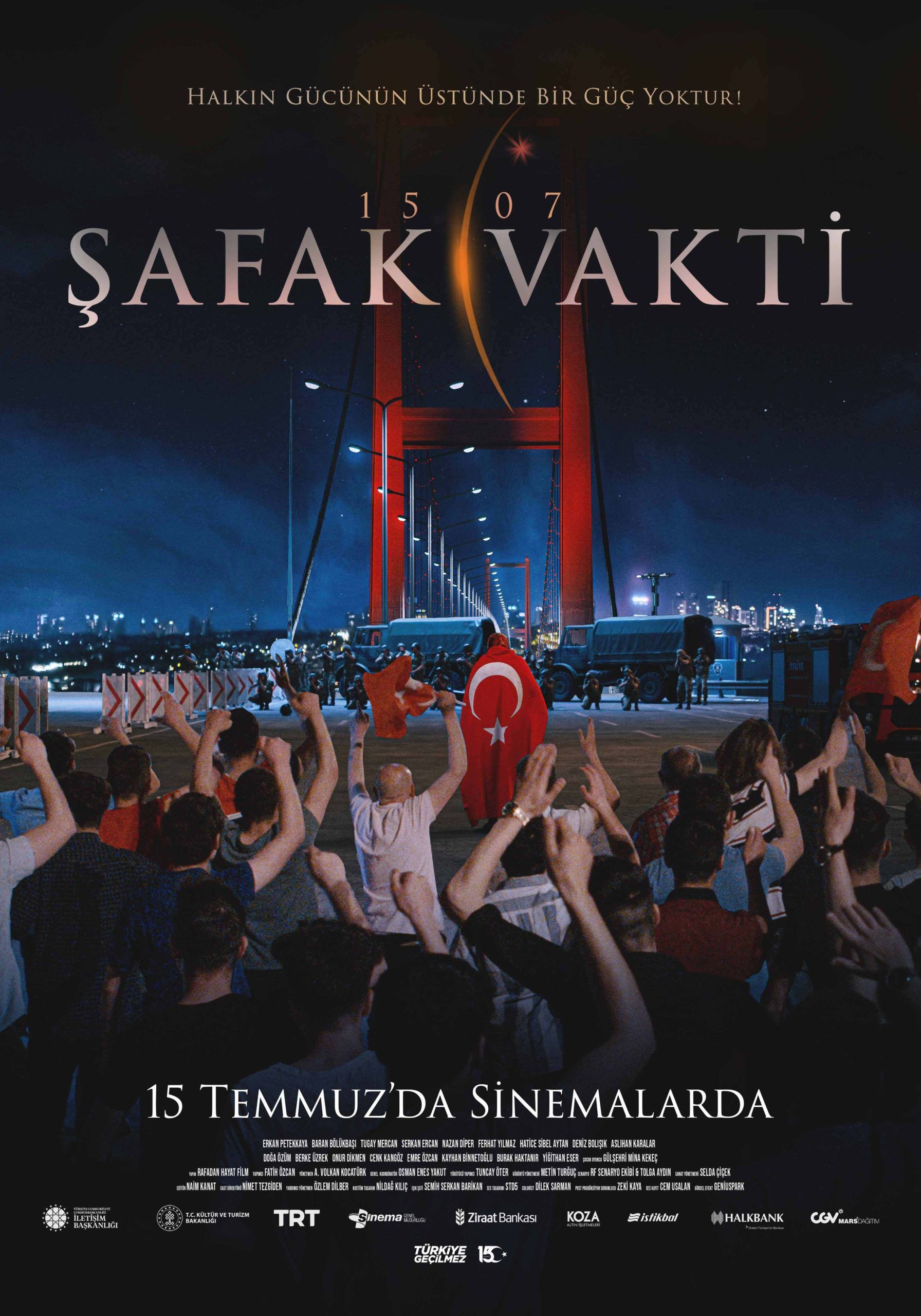 Şafak Vakti filmi, 15 Temmuz'da gösterimde