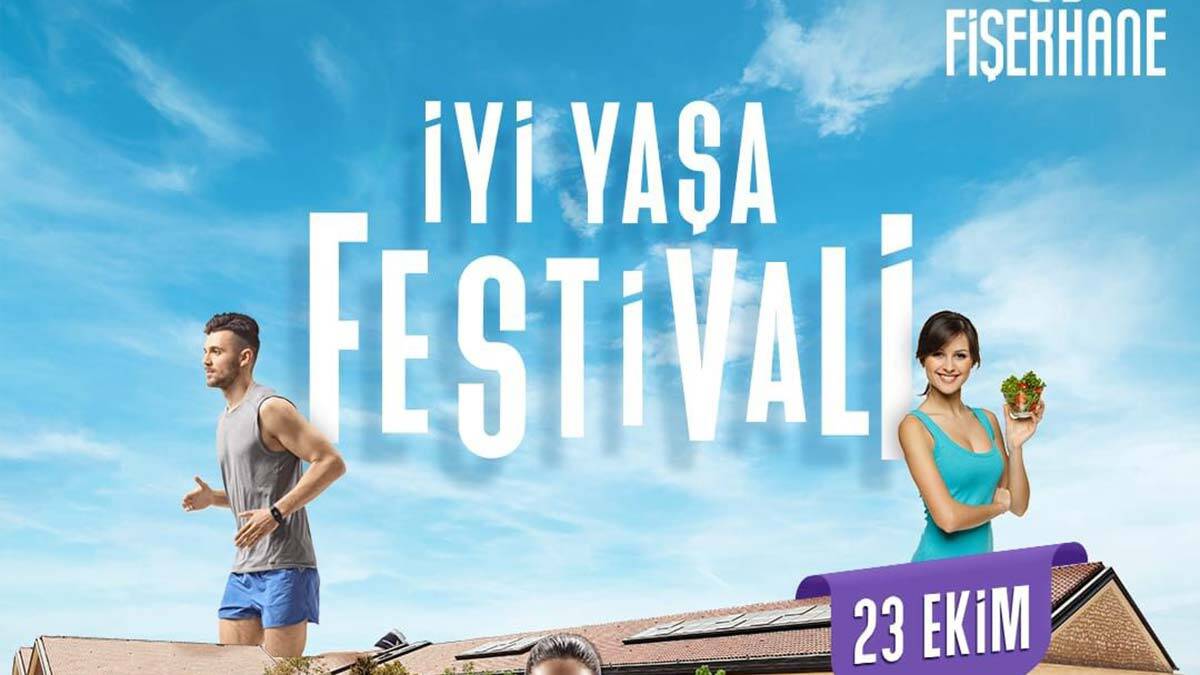 İyi Yaşa Festivali ücretsiz olarak 23 Ekim'de başlıyor