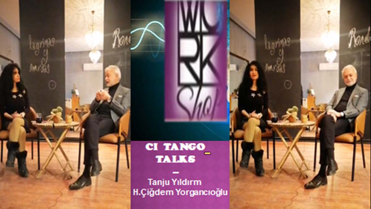 Çiğdem Yorgancıoğlu ve Tanju Yıldırım CI Tango Talks söyleşisinde 