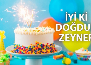 İyi ki doğdun iyi ki varsın...
