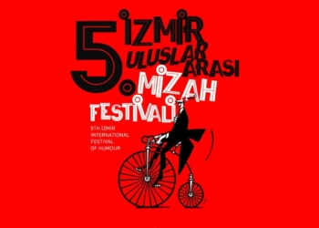 5. İzmir Uluslararası Mizah Festivali başlıyor