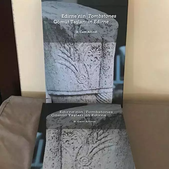 Edirne'nin gömüt taşları kitabı çıktı