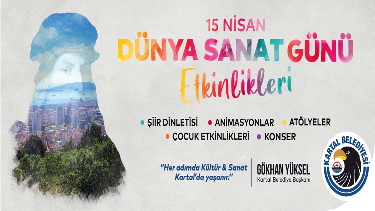 Kartal’da Dünya Sanat Günü’ne özel kutlama