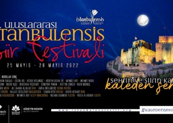 9'uncu İstanbulensis Şiir Festivali başlıyor
