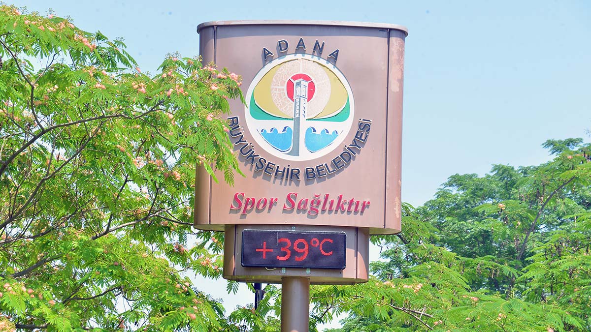 Adana'da hava sıcaklığı 40 dereceye dayandı