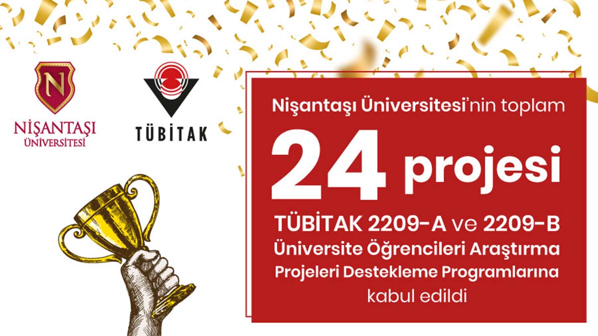 TÜBİTAK'tan Nişantaşı Üniversitesi projelerine destek