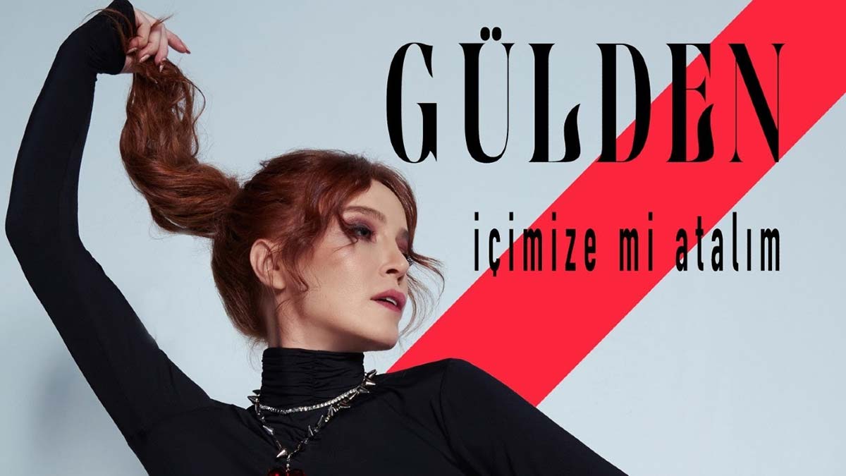 Gülden'in yeni şarkısı yayınlandı