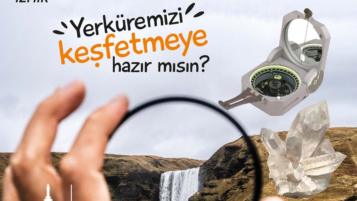 İzmir Türkiye'nin ilk jeoloji festivaline ev sahipliği yapıyor