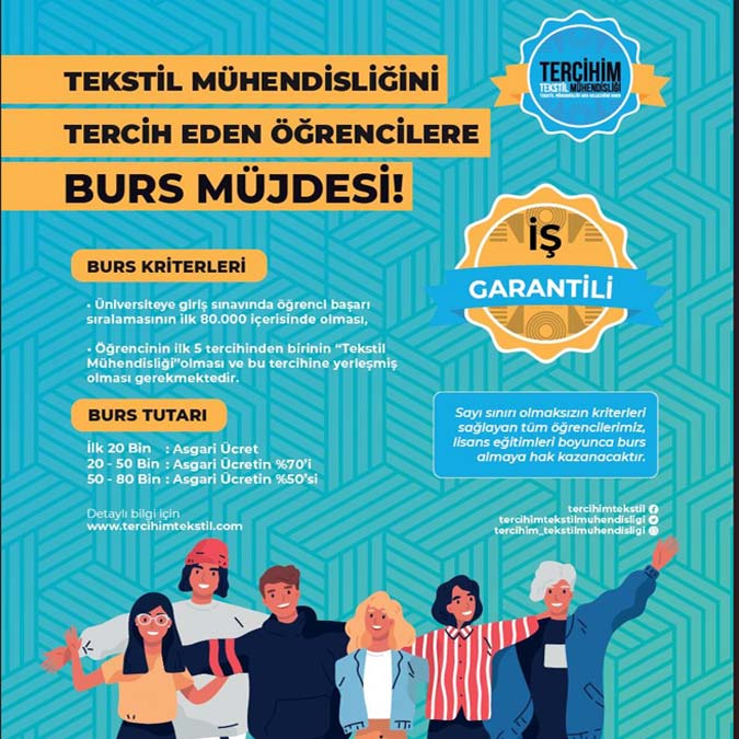 Tekstil mühendisliğini tercih edenlere burs