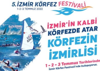5. İzmir Körfez Festivali başlıyor