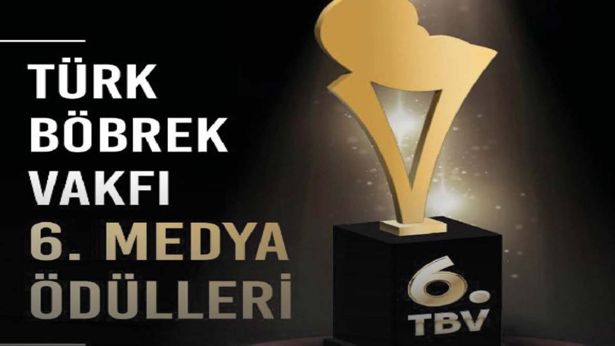 Türk Böbrek Vakfı Medya Ödülleri başlıyor