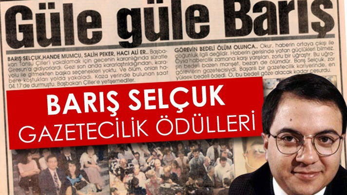 Barış Selçuk Gazetecilik Ödülleri'ne başvuru başladı