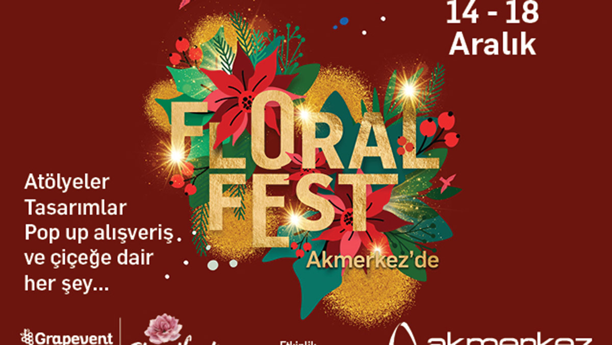 Akmerkez'de yılbaşına özel FloralFest etkinliği
