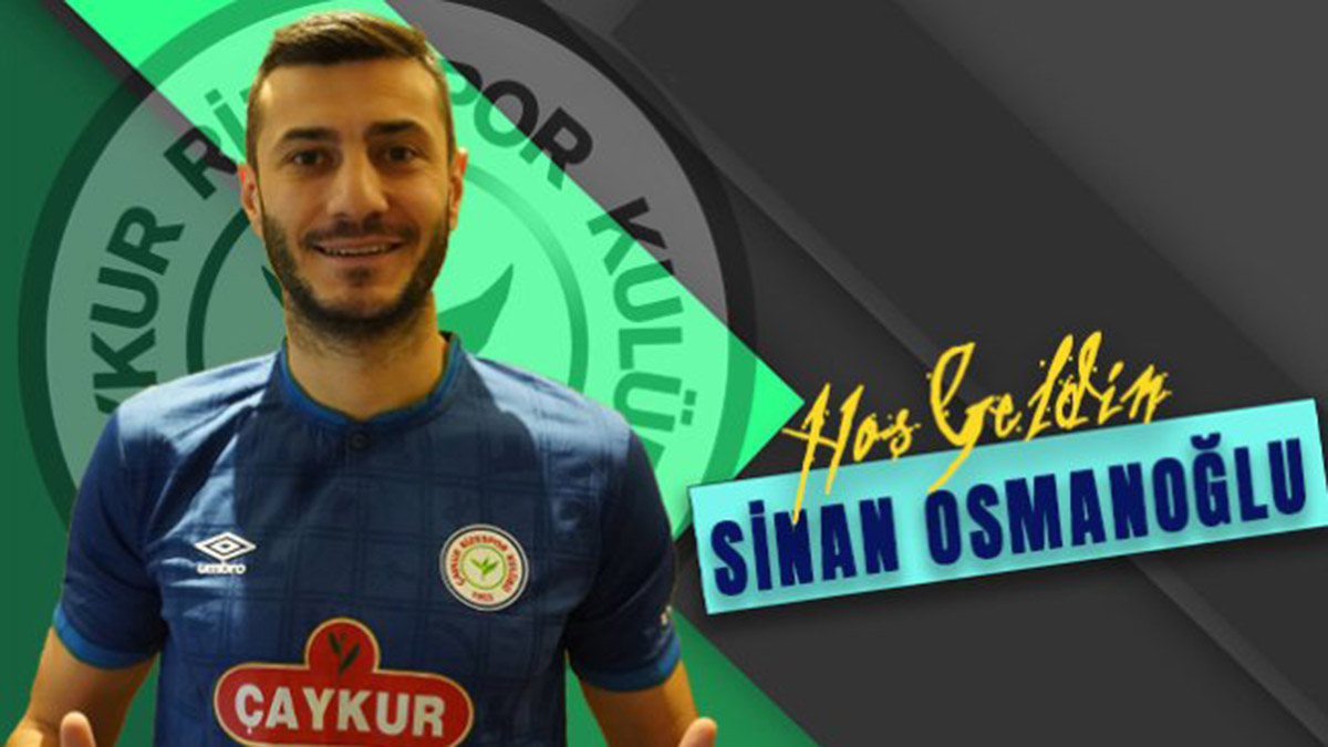 Rizespor, Sinan Osmanoğlu ile anlaştı