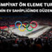 Olimpiyat Ön Eleme Turnuvası Türkiye'de oynanacak