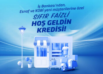 İş Bankası'ndan sıfır faizli hoş geldin kredisi