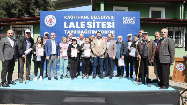 Kağıthane’deki Lale sitesinin tapu teslim töreni yapıldı