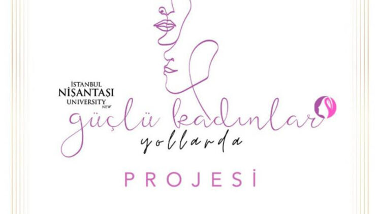 ‘Güçlü Kadınlar Yollarda’ projesi başlıyor