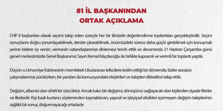 CHP'nin 81 il başkanından değişim açıklaması