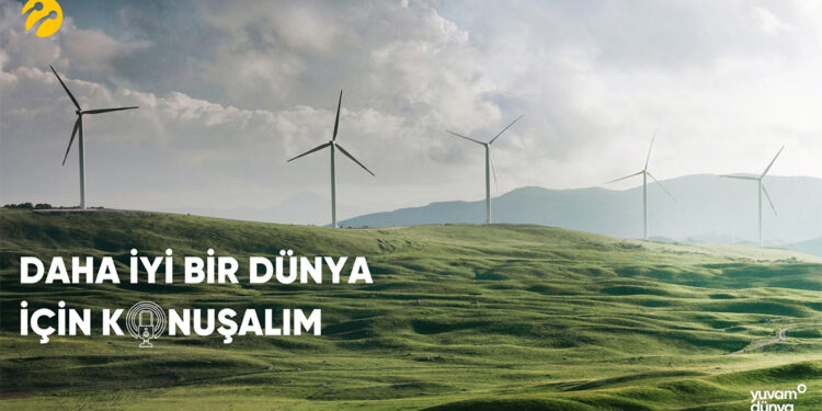 'Daha İyi Bir Dünya İçin Konuşalım' serisinin 5 bölümü yayınlandı