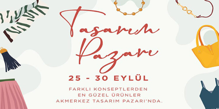 Akmerkez’de ‘Tasarım Pazarı’ etkinliği başladı