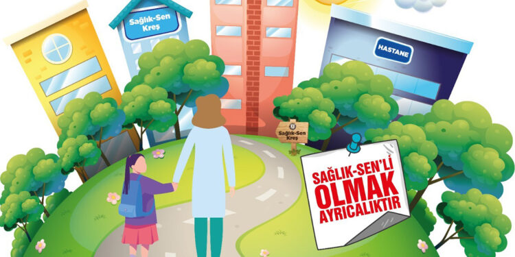 Sağlık-Sen Kreş projesi hayata geçiyor 