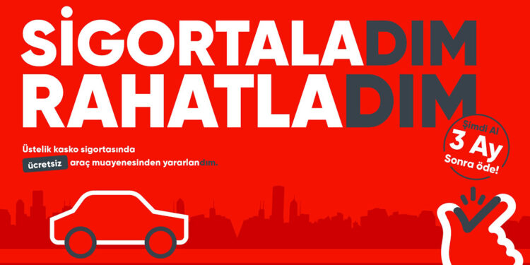 Sigortaladım.com'dan ‘Kasko’ kampanyası