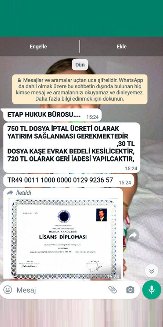 WhatsApp mesajıyla 750 TL dosya iptal ücreti istediler