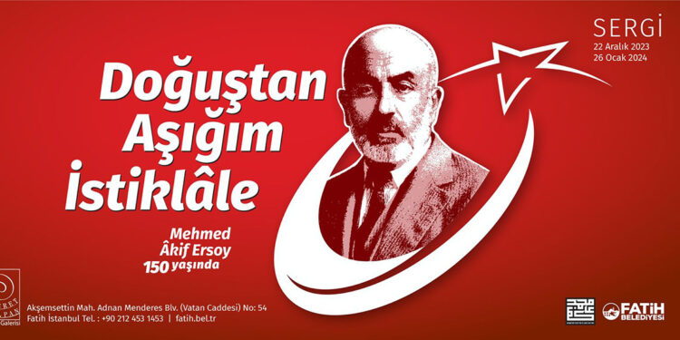‘Doğuştan Aşığım İstiklâle’ isimli sergi Fatih’te açılıyor
