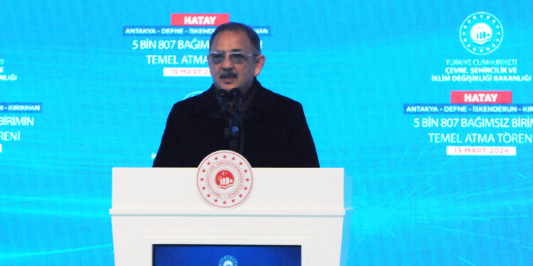 Bakan Özhaseki: Hatay'a 224 milyarlık yatırımımız var