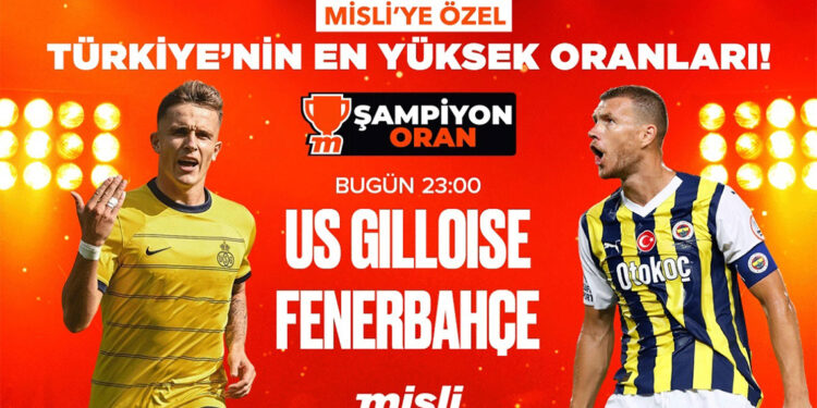 Fenerbahçe-Union Saint-Gilloise heyecanı Misli'de yaşanacak