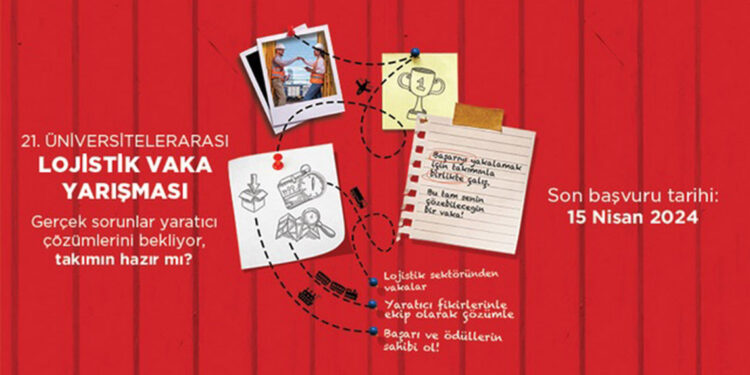 Lojistik Vaka Yarışması'nın başvuruları başladı