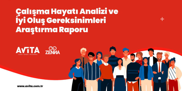 Çalışma Hayatı Analizi ve İyi Oluş Gereksinimleri Araştırmasının sonuçları yayınlandı