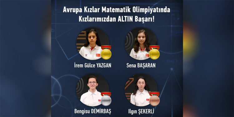 Avrupa Kızlar Matematik Olimpiyatlarında 4 Türk öğrenciye madalya