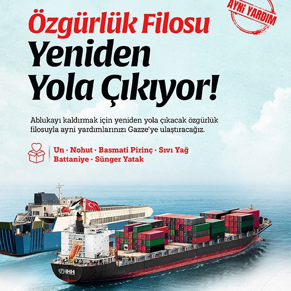 İHH İnsani Yardım Vakfı ve çok sayıda uluslararası sivil toplum kuruluşunun organize ettiği Özgürlük Filosu Gazze için yola çıkmaya hazırlanıyor. Filoya katılım için başvuru süreci devam ediyor.