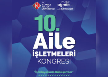 10’uncu Aile İşletmeleri Kongresi İKÜ’de