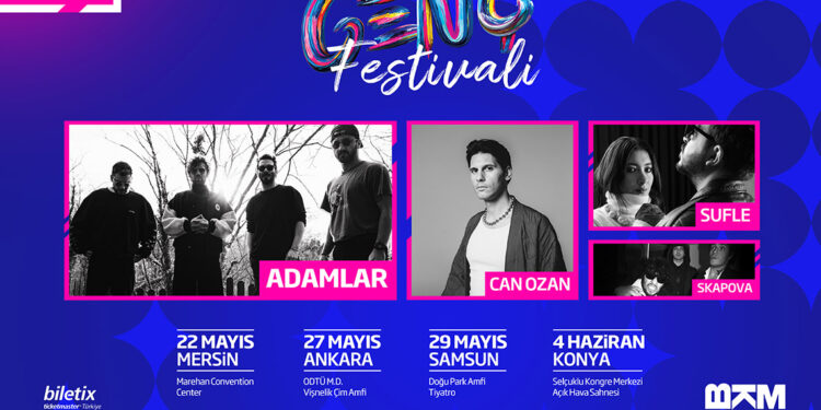 Maximum Gençlik Festivali 22 Mayıs’ta başlıyor