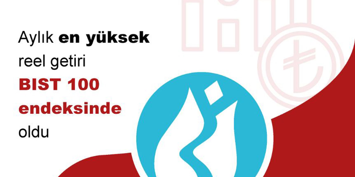 TÜİK: Nisanda en yüksek reel getiriyi BİST 100 sağladı
