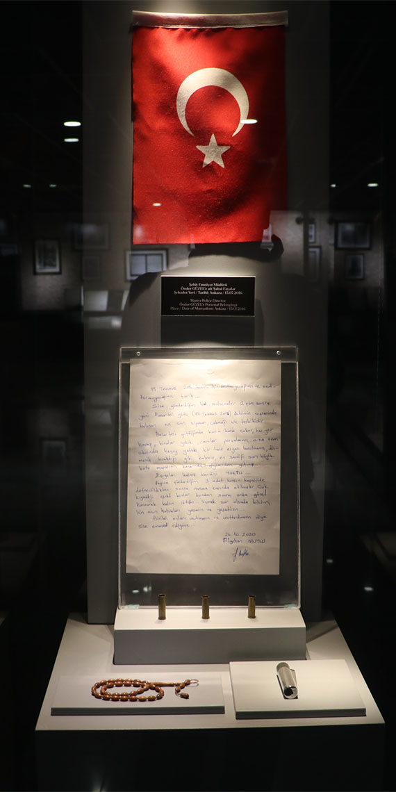 15 Temmuz darbe girişiminde şehit olan polislerin kişisel eşyaları, Ankara'da Emniyet Genel Müdürlüğü Sosyal Hizmetler ve Sağlık Daire Başkanlığı bünyesinde oluşturulan Polis Müzesi'nde sergileniyor.