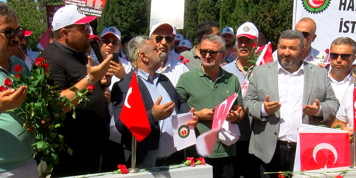 Hak-İş Konfederasyonu 15 Temmuz şehitlerini andı
