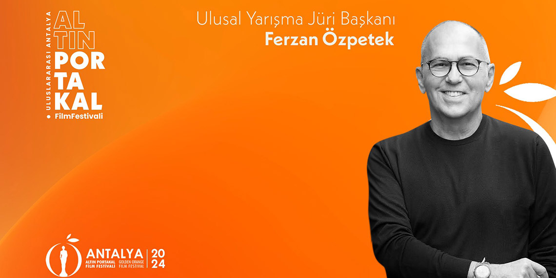 Altın Portakal'da jüri başkanı Ferzan Özpetek