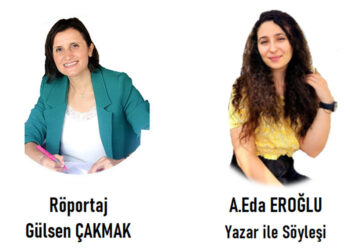 Fantastik türünde başarılı bir kalem genç yazar sevgili Eda Eroğlu ile söyleşi